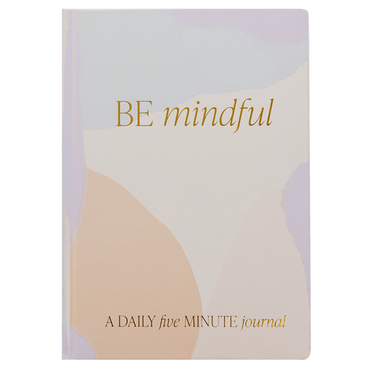 Be Mindful Prompted Journal